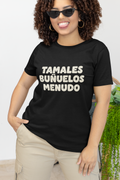 Tamales • Buñuelos • Menudo Tee